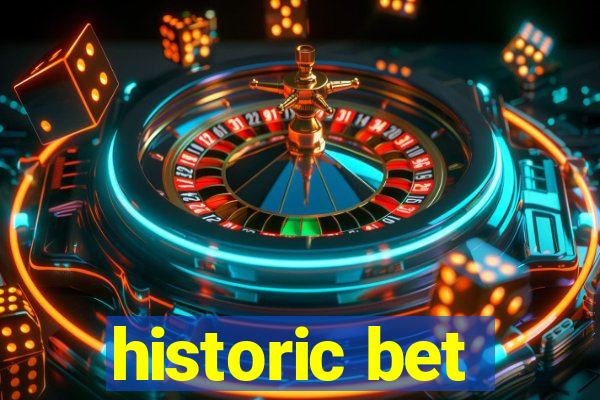 historic bet